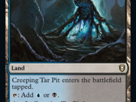 Creeping Tar Pit [Commander Legends: Battle for Baldur s Gate] Supply