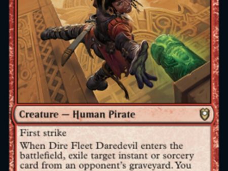 Dire Fleet Daredevil [Commander Legends: Battle for Baldur s Gate] Supply